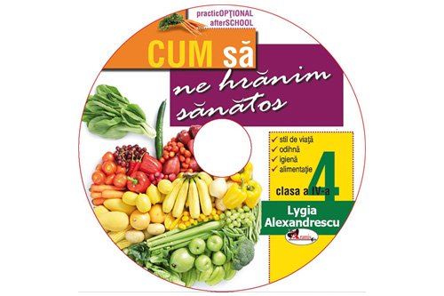 Primul manual de Educatie Nutritionala, aprobat de Ministerul Educatiei
